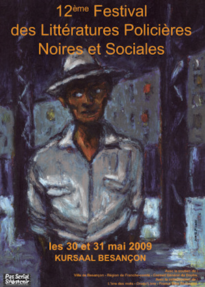 Affiche Festival des littratures policires, noires et sociales 2009